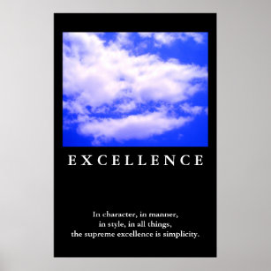 Excellence Quote Blue Sky Motivational Poster