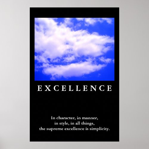 Excellence Quote Blue Sky Motivational Poster