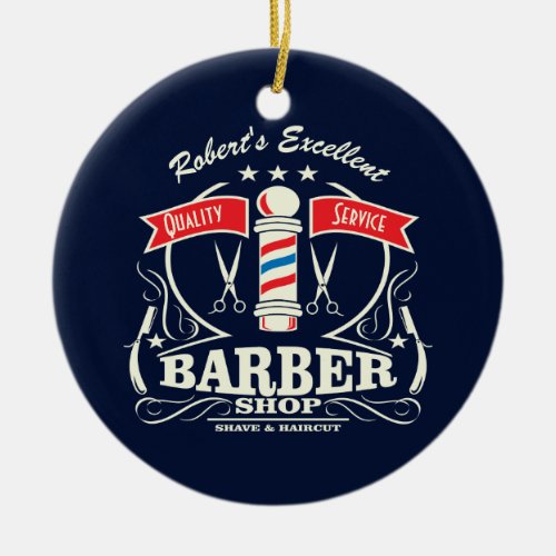 Excellent Barber Shop Stylist Shave Ceramic Ornament