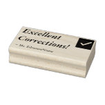 [ Thumbnail: "Excellent Corrections!" + Custom Teacher Name Rubber Stamp ]