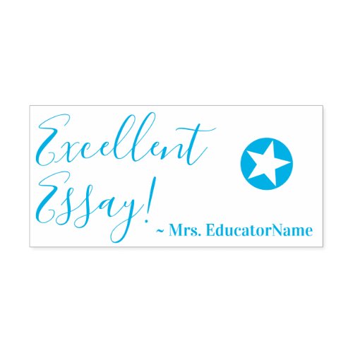 Excellent Essay  Educators Name Rubber Stamp