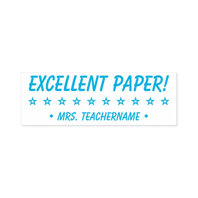 "EXCELLENT PAPER!" + Educator's Name Rubber Stamp (Design)