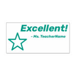 [ Thumbnail: "Excellent!" + Teacher Name Rubber Stamp ]