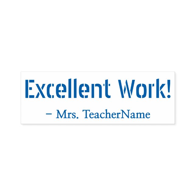"Excellent Work!" Teacher Rubber Stamp (Design)