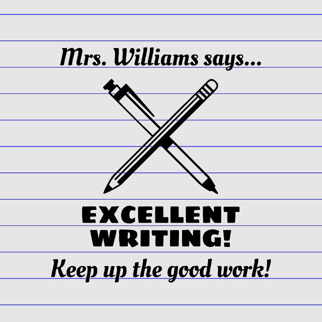 Excellent Writing Custom Teacher Praise Self-inking Stamp (Creator Uploaded)