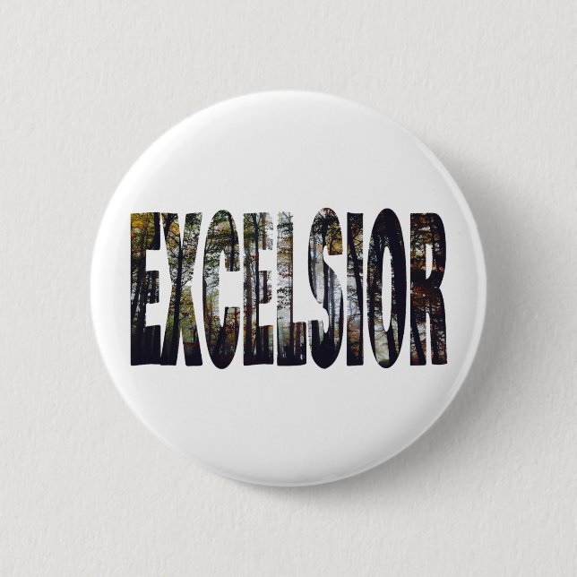 Excelsior Button (Front)
