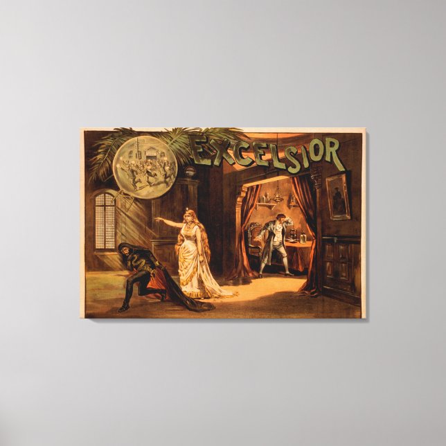 Excelsior Theatrical Play Poster #1 Canvas Print (Front)