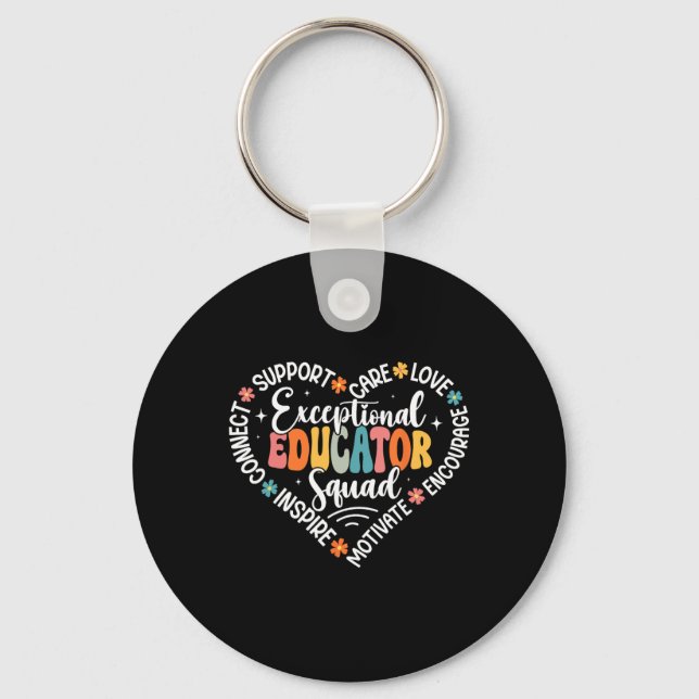 Exceptional Educator Squad Appreciation Week Ck To Keychain (Front)