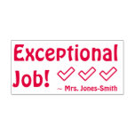 [ Thumbnail: "Exceptional Job!" Commendation Rubber Stamp ]