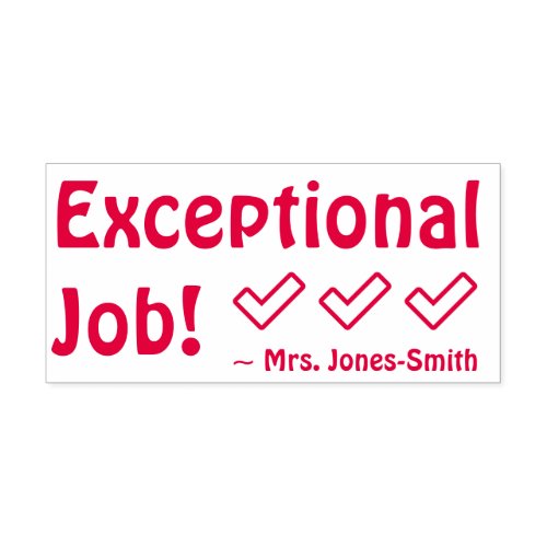 Exceptional Job Commendation Rubber Stamp