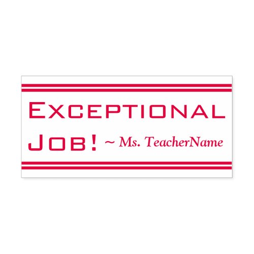 Exceptional Job  Tutor Name Rubber Stamp