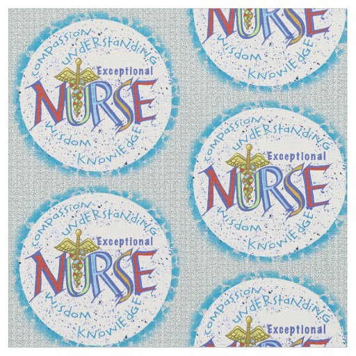 Exceptional nurse motto  fabric