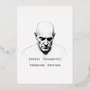 Excess Thoughts? Premium Edition Foil Holiday Card