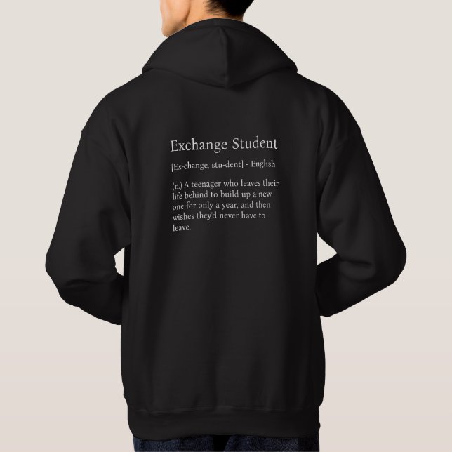 Exchange Student Definition T-shirt Hoodie (Back)