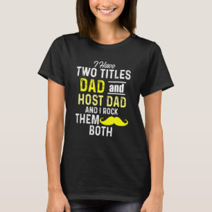 Exchange Student Foreign Host Family 10 T-Shirt