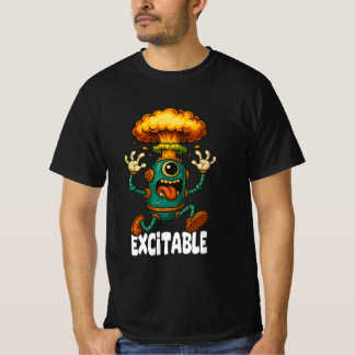 Excitable T-Shirt