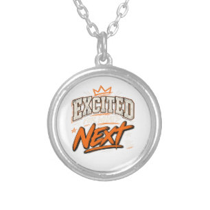 Excited For What's Next Silver Plated Necklace