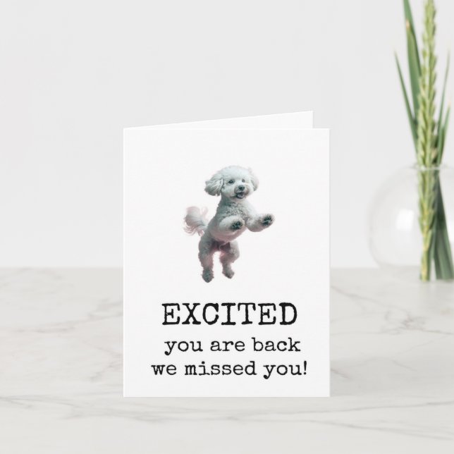 Excited You Are Back, Welcome, Cute Dog Dancing Card (Front)