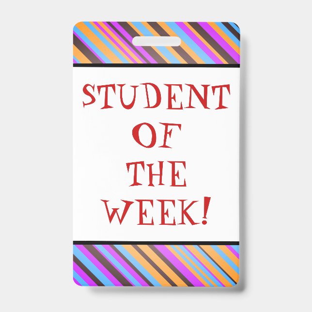 Exciting "STUDENT OF THE WEEK!" Badge (Front)
