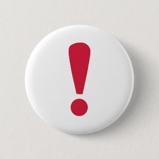 Exclamation point pinback button