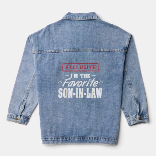 Exclusive Im The Favorite Son_in_law  Denim Jacket