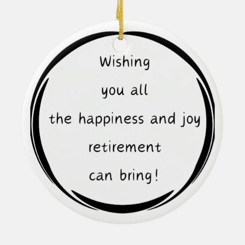 exclusive Ornament design for retirement gift