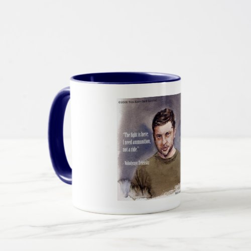 Exclusive Volodymir Zelensky  Quote Coffee Mug 