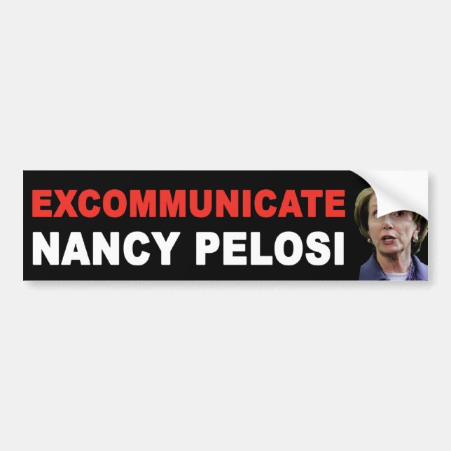 EXCOMMUNICATE Nancy Pelosi Bumper Sticker (Front)