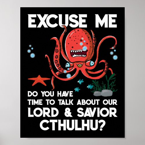 Excuse Me Do You Have Time To Talk About Our Lord Poster