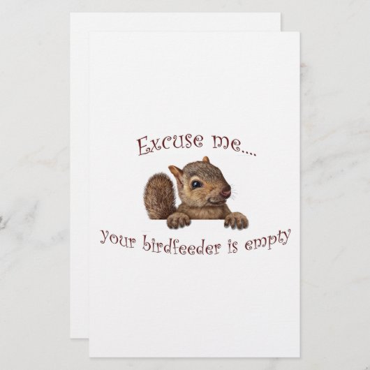 Excuse me...your birdfeeder is empty (Front/Back)