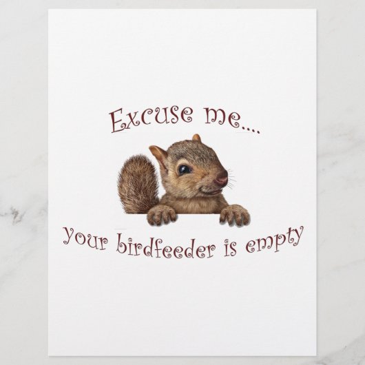 Excuse me...your birdfeeder is empty (Front)