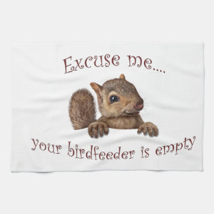 Excuse me...your birdfeeder is empty towel