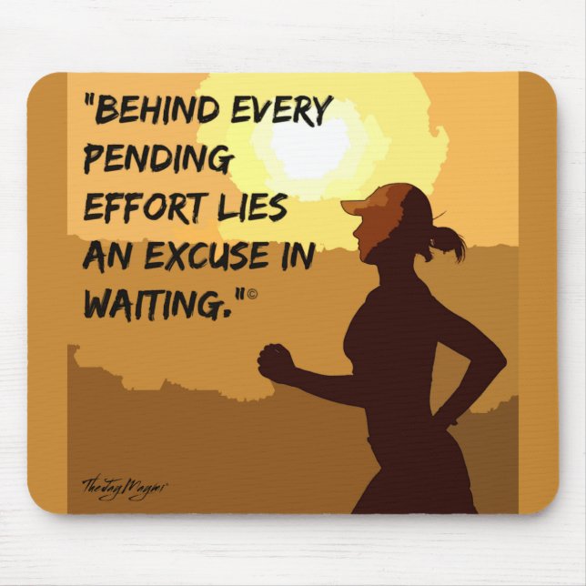 "Excuse" Mouse Pad (Front)