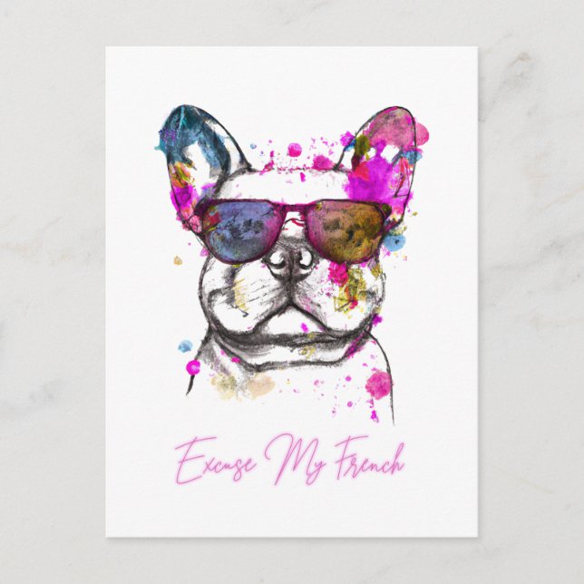 Excuse My French Funny French Bulldog Postcard (Front)