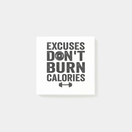 Excuses Dont Burn Calories Funny Fitness Gym Gift Post_it Notes