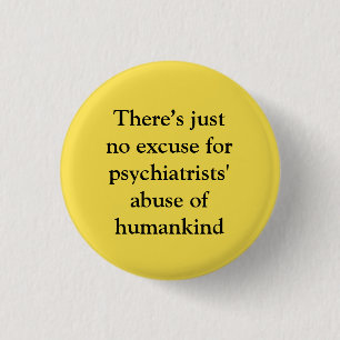 Excuses for abuses pinback button