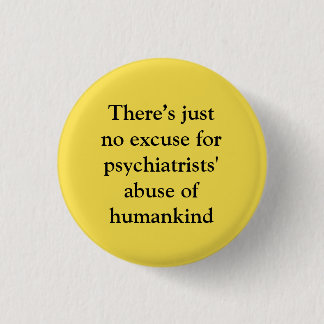 Excuses for abuses pinback button