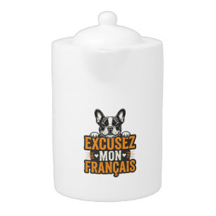 Excusez Mon Franais French Bulldog Vintage Teapot