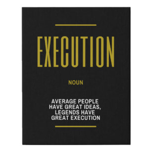 Execution Inspirational Quote On Success Faux Canvas Print