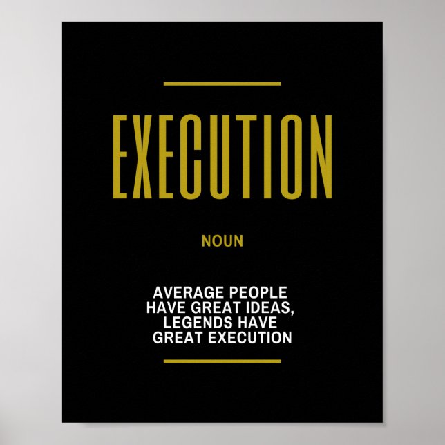 Execution Inspirational Quote On Success Poster (Front)