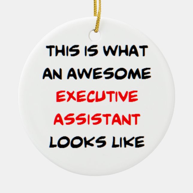 executive assistant, awesome ceramic ornament (Front)