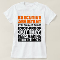 Executive Assistant I Try To Make Things Funny