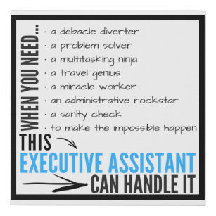 Executive Assistant: When You Need... Faux Canvas Print