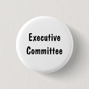 Executive Committee Pinback Button