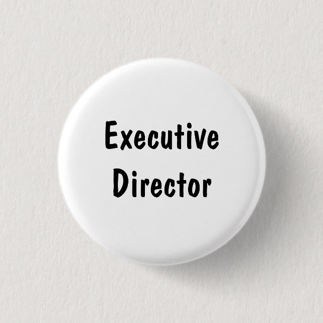 Executive Director Button (Front)