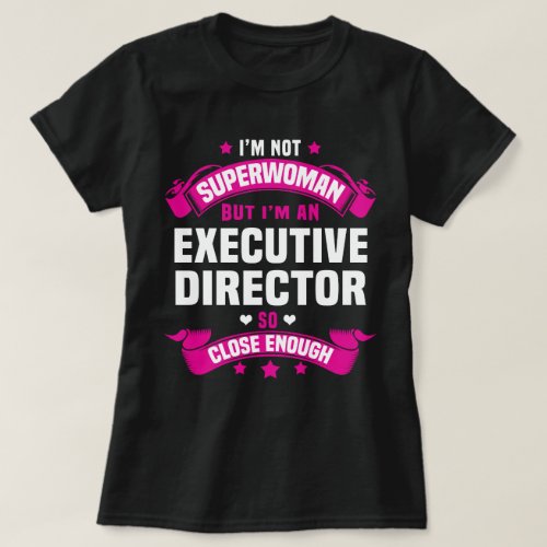 Executive Director T_Shirt