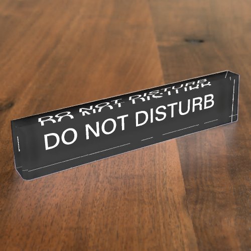 Executive Do Not Disturb Nameplate