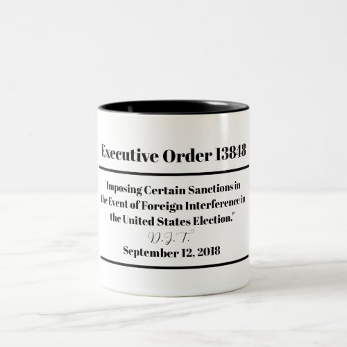 Executive Order 13848 Two_Tone Coffee Mug