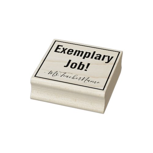 Exemplary Job  Teacher Name Rubber Stamp