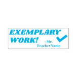 [ Thumbnail: "Exemplary Work!" + Teacher's Name Rubber Stamp ]